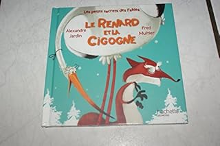 jaquette livre Le renard et la cigogne