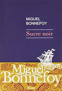 Sucre noir par Bonnefoy