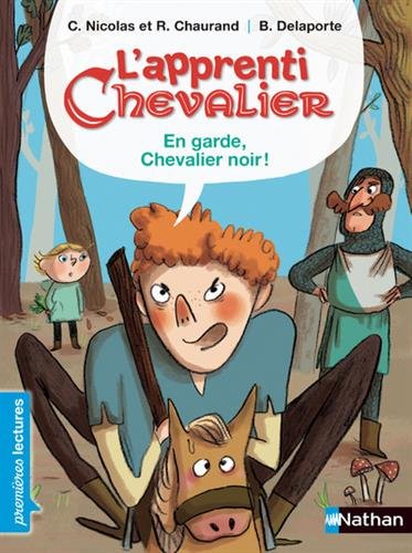 <a href="/node/20677">L'apprenti chevalier : En garde, chevalier noir !</a>