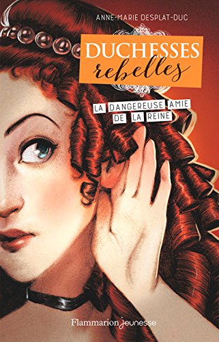 Duchesses rebelles (Tome 2) 