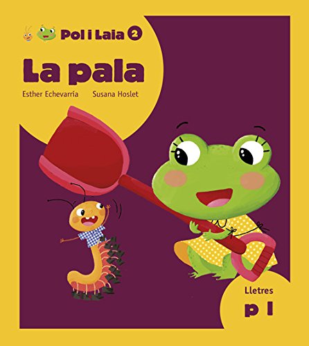 La pala: 2 (Pol i Laia)