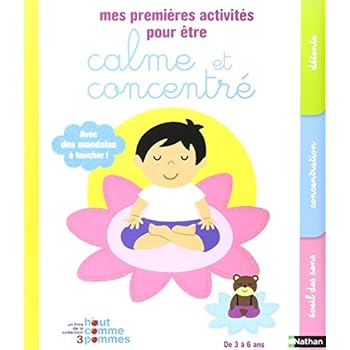Mes premières activités pour être calme et concentré