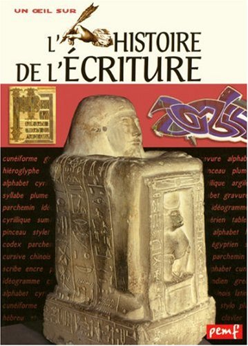 L'histoire de l'écriture