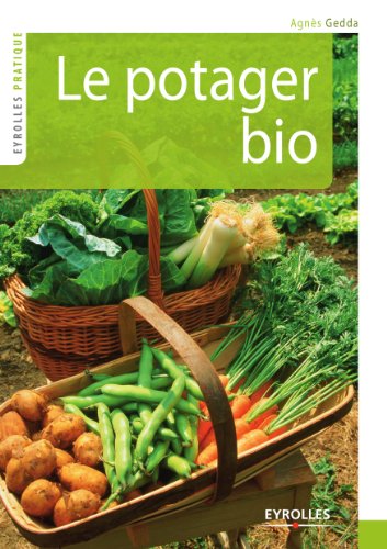 Download Le potager bio Download Le potager bio