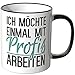 Produktbild WANDKINGS® Tasse, Spruch: Ich möchte einmal mit Profis Arbeiten - SCHWARZ
