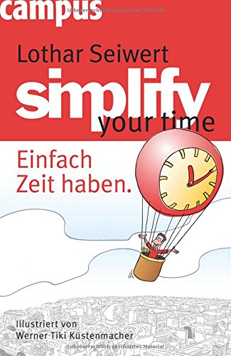 Download simplify your time: Einfach Zeit haben Download simplify your time: Einfach Zeit haben