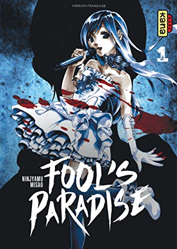 Fool's Paradise — Tome 1