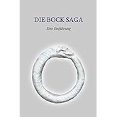 Die Bock Saga: Eine Einführung