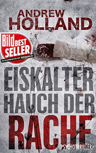 Eiskalter Hauch der Rache: Thriller (German Edition) Eiskalter Hauch der Rache: Thriller (German Edition)