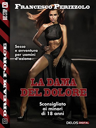 Francesco Perizzolo - La dama del dolore (2014)