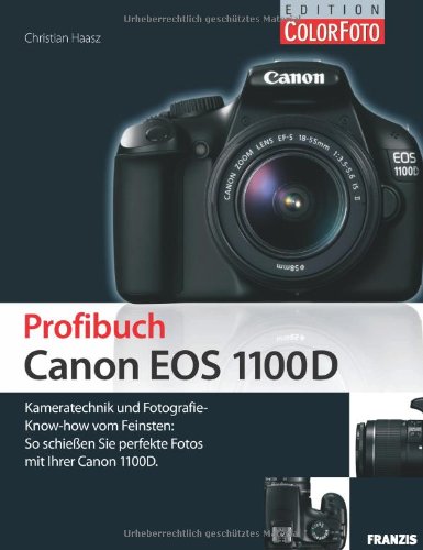 Preisvergleich Produktbild Profibuch Canon EOS 1100D