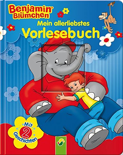 Preisvergleich Produktbild Benjamin Blümchen - Mein allerliebstes Vorlesebuch: Mit 2 Geschichten