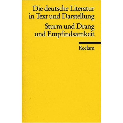 [PDF] Download Die deutsche Literatur. Ein Abriss in Text und Darstellung: Sturm und Drang und Empfindsamkeit Kostenlos
