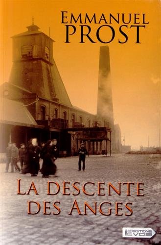 La  descente des Anges