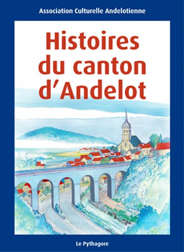 Histoires du canton d'Andelot