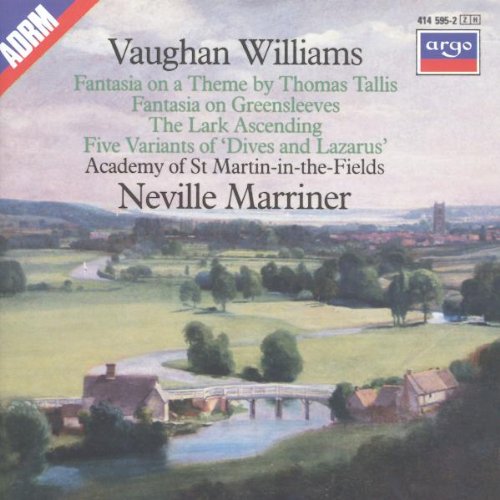 Vaughan Williams: Tallis Fantasia, Fantasia on Greensleeves, The Lark Ascending etc