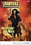 Image de Maddrax - Folge 357: Herrscher des Mars