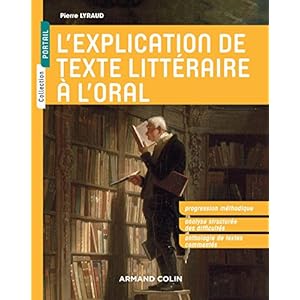 L'explication de texte littéraire à l'oral Livre en Ligne - Telecharger Ebook