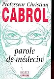 Parole de médecin