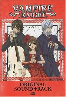 Vampire Knight Soundtrack [Import allemand]