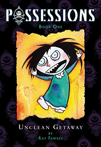 Possessions Volume 1: Unclean Getaway