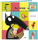 Le Loup qui découvrait le pays des contes (petit format)