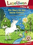 Leselöwen 1. Klasse - Ein Stern für das kleine Einhorn by 