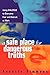 A Safe Place for Dangerous Truths: Using Dialogue to Overcome Fear and Distrust at Work (English Edition) by Annette Simmons