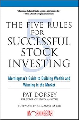 Brand: Wiley The Five Rules for Successful Stock Investing: Morningstar′s Guide to Building Wealth and Winning in the Market