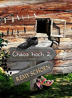 Chaos hoch 2 (Best-Friends 2) von [Schoen, Remy]