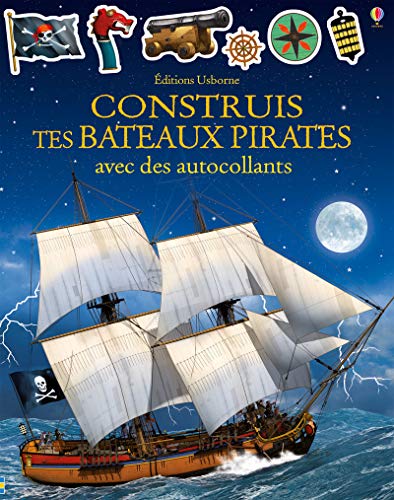 Construis tes bateaux pirates avec des autocollants Construis tes bateaux pirates avec des autocollants