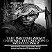 The British Army During the Second World War: The History and Legacy of the Army Across All Theaters of World War II by 