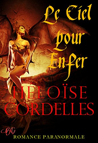 Download Le Ciel pour Enfer Download Le Ciel pour Enfer