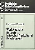 Image de Work Capacity Restraints in Tropical Agricultural Development