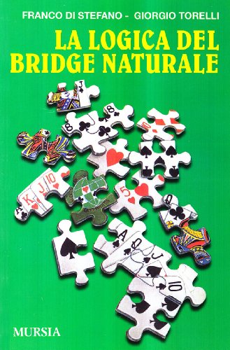 La logica del bridge naturale La logica del bridge naturale