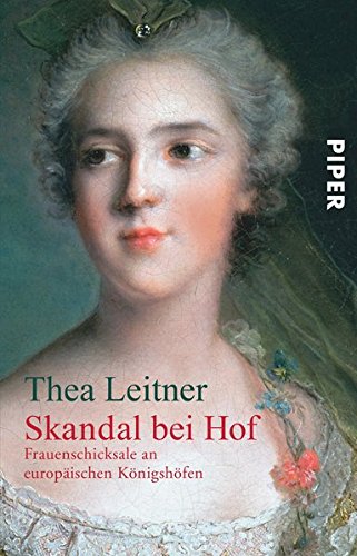 Download Skandal bei Hof. Frauenschicksale an europäischen Königshöfen Download Skandal bei Hof. Frauenschicksale an europäischen Königshöfen