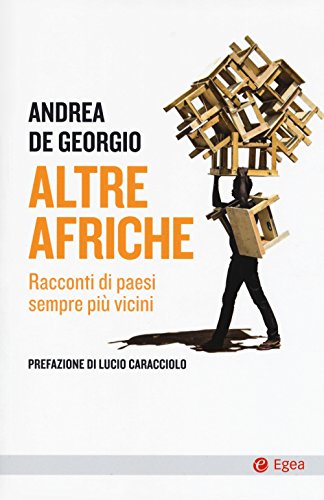 Altre Afriche. Racconti di paesi sempre più vicini libro
