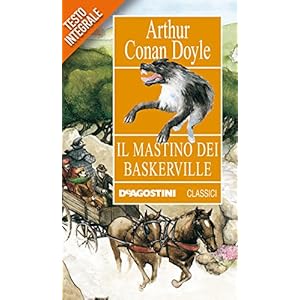 Il mastino dei Baskerville (Classici)