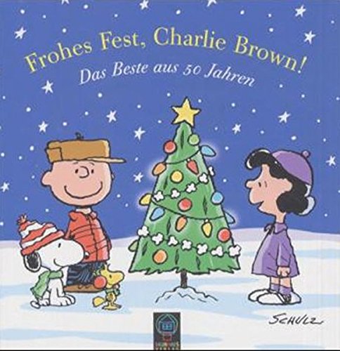 Frohes Fest, Charlie Brown: Das Beste aus 50 Jahren