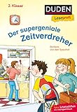 Duden Leseprofi - Der supergeniale Zeitverdreher, 2. Klasse (DUDEN Leseprofi 2. Klasse) by Barbara van den Speulhof, Sandra Reckers