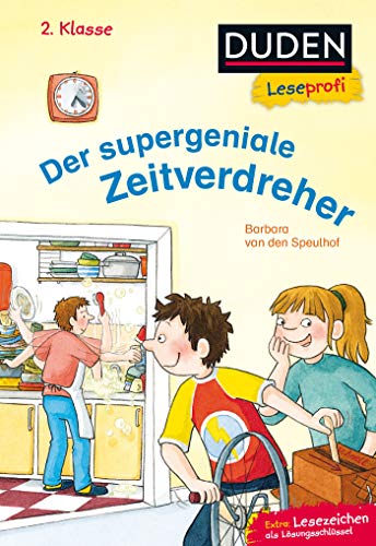 Duden Leseprofi - Der supergeniale Zeitverdreher, 2. Klasse (DUDEN Leseprofi 2. Klasse)