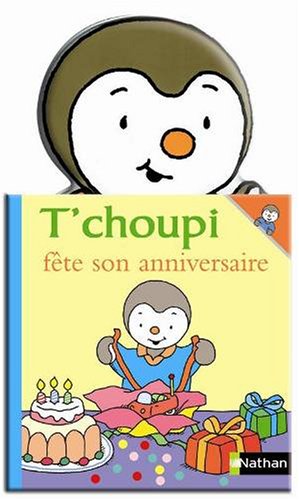 couverture de : T'choupi fete son anniversaire
