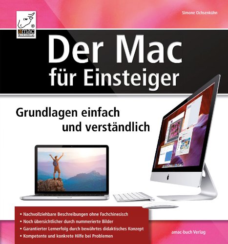Download Der Mac für Einsteiger - Grundlagen einfach und verständlich Download Der Mac für Einsteiger - Grundlagen einfach und verständlich