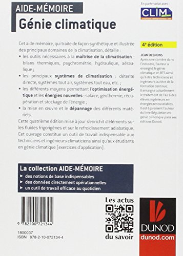 Book's Cover of Aide-mémoire Génie climatique - 4e édition - Systèmes - Fluides frigorigènes - Cas pratiques: Description des systèmes, présentation des fluides frigorigènes, étude de cas pratiques