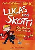 Lucas & Skotti - Knalltüten im Anmarsch (Lucas und Skotti, Band 1) by 