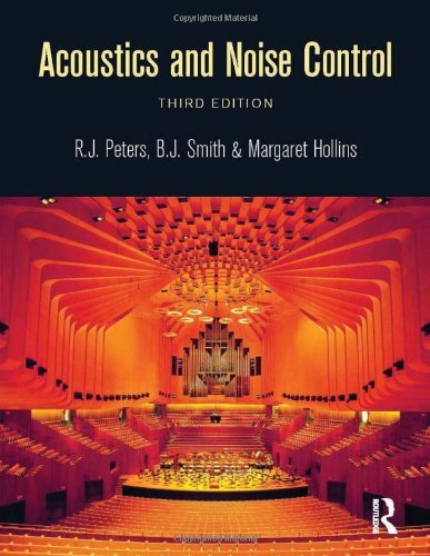 Acoustics and Noise Control by R J Peters (2011-06-11)