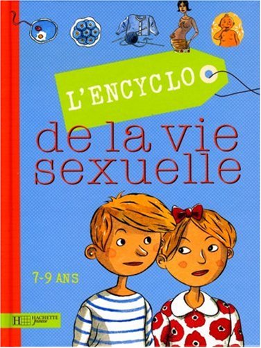 couverture de : L'encyclo de la vie sexuelle