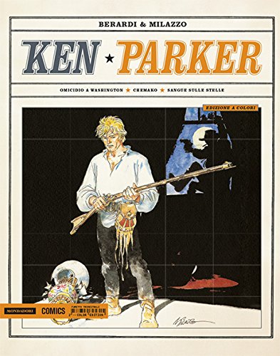Download Omicidio a Washington-Chemako-Sangue sulle stelle. Ken Parker Colori: 2 Download Omicidio a Washington-Chemako-Sangue sulle stelle. Ken Parker Colori: 2