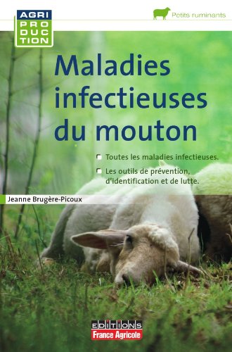 MALADIES INFECTIEUSES DU MOUTON MALADIES INFECTIEUSES DU MOUTON
