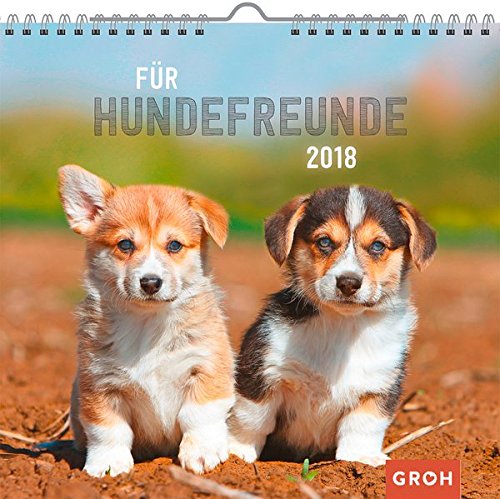 Download Für Hundefreunde 2018: Dekorativer Wandkalender mit Monatskalendarium | Maße (BxH): 21x20cm Download Für Hundefreunde 2018: Dekorativer Wandkalender mit Monatskalendarium | Maße (BxH): 21x20cm